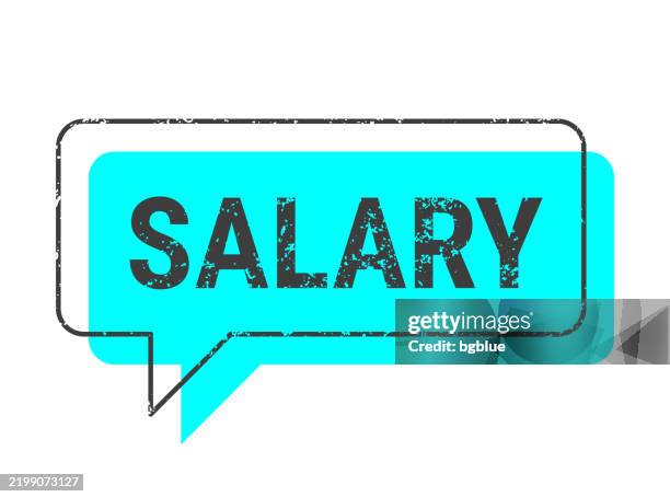 salary - blue grunge speech bubble on blank background - pay gap stock illustrations
