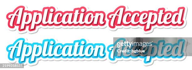 application accepted - 3d text in red and blue on white background - request stock illustrations