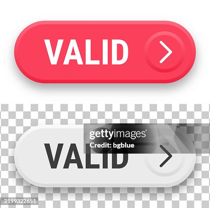 Valid - 3D click web buttons on blank background Valid - 3D click web buttons on blank background