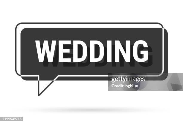 wedding - 3d black speech bubble on white background - commitment logo stock illustrations