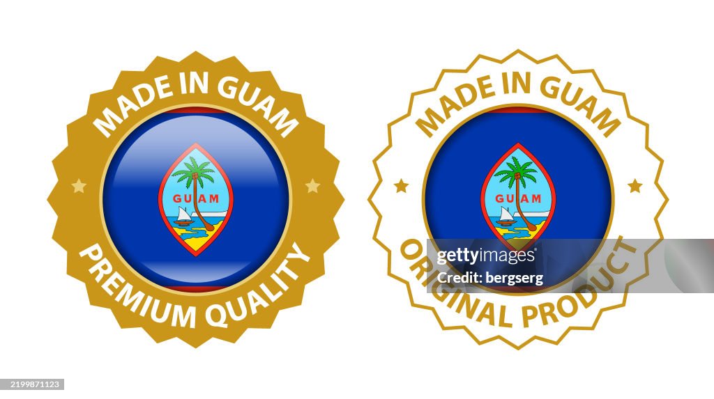 Made in Guam. Vector Premium Quality and Original Product label. Glossy Icon, Stamp, Badge with National Flag of Guam. Isolated on white background