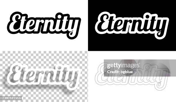 eternity - text for design. blank, white and black backgrounds - line text - infinity symbol editable stock illustrations