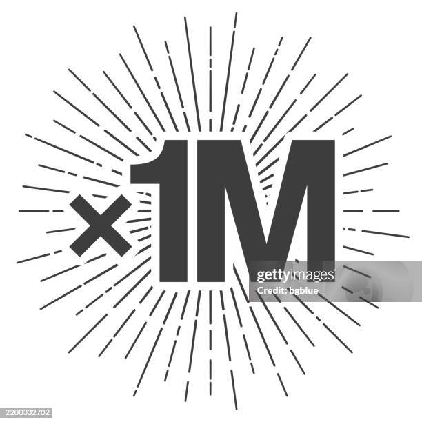 x1m, one million times. icon with sunbursts on white background - number 1000000 stock illustrations