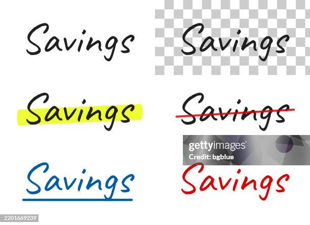 savings - handwritten text, highlighted, crossed out, underlined on blank background - underline vector stock illustrations