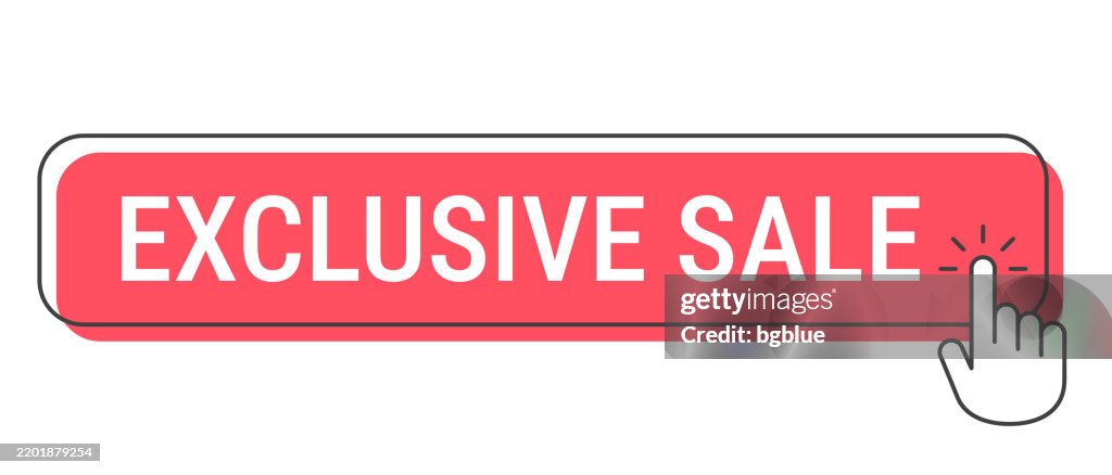 Exclusive Sale - Click button with hand cursor on white background