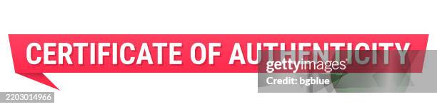 certificate of authenticity - red speech bubble on blank background - authentic stock illustrations