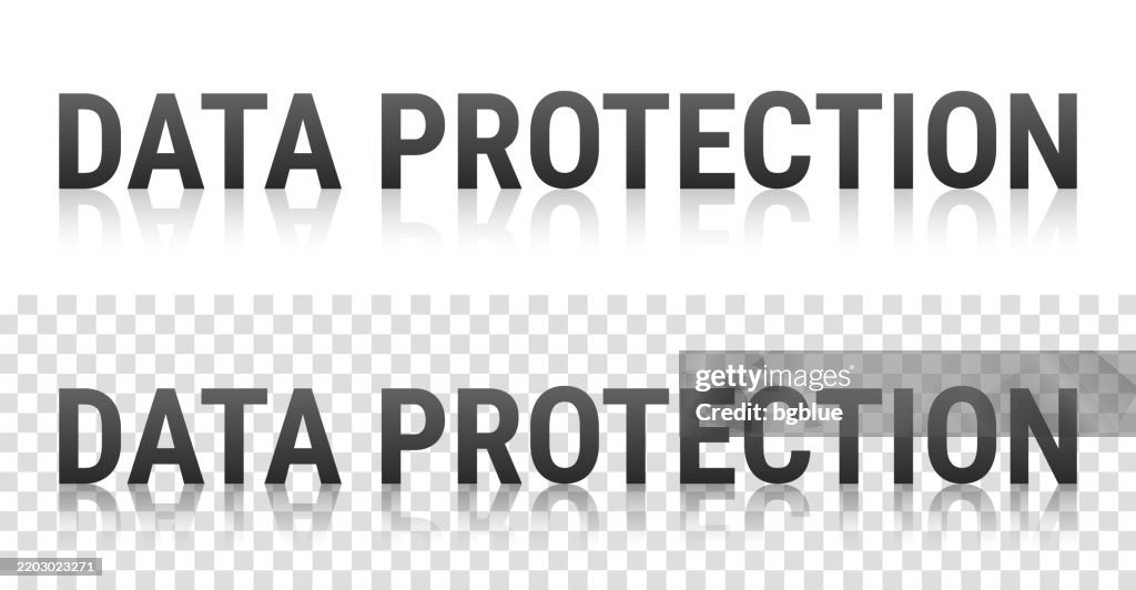 Data Protection Text Data Protection Text With Reflection On Transparent Background High-Res ...