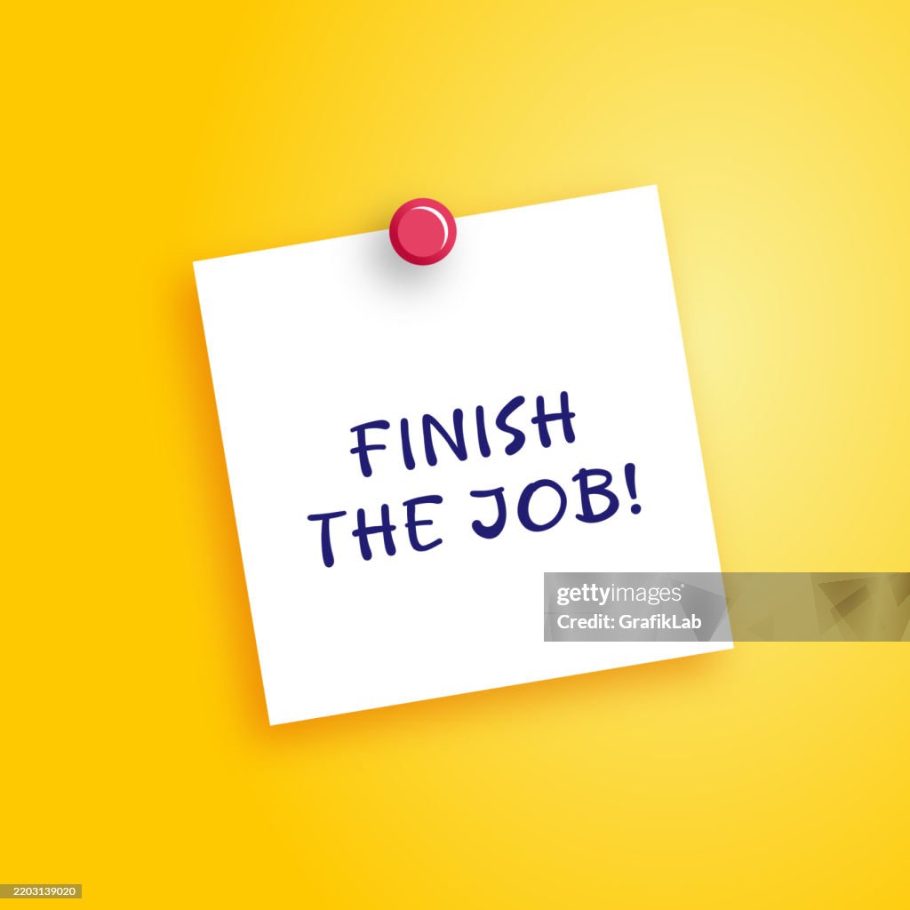 Message Finish Finish The Jop High-Res Vector Graphic - Getty Images