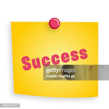 Success Note Photo Yellow Sticky Note With Success Text High-Res Vector Graphic - Getty Images