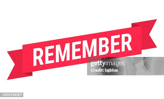 Remember - Red banner on white background Remember - Red banner on white background