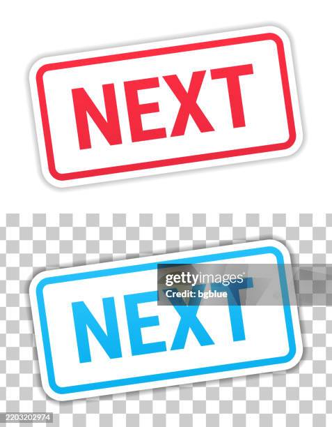 Next Label Sign Next Red And Blue Labels On Blank Background High-Res Vector Graphic ...