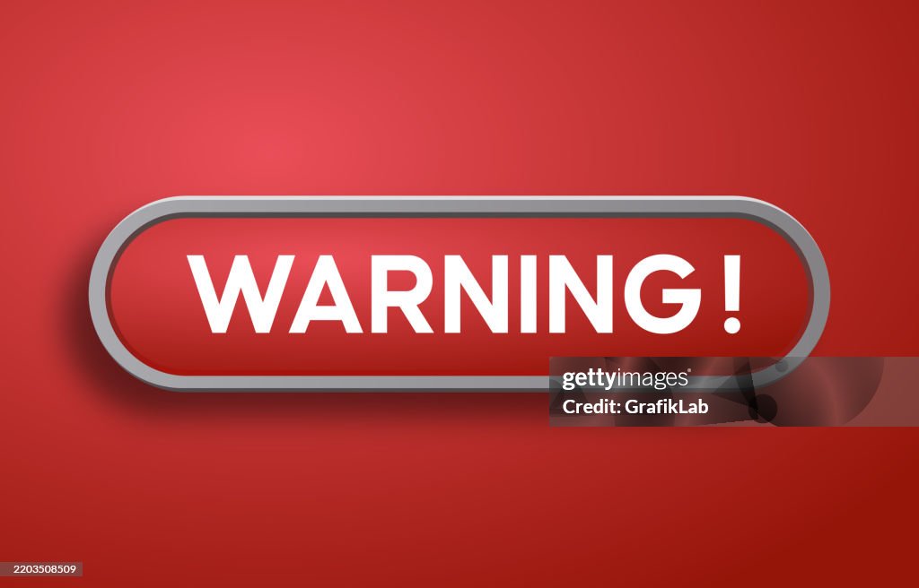 Horizontal Warning Button Warning Sign Button High-Res Vector Graphic - Getty Images