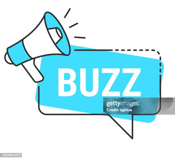 buzz - speech bubble and megaphone on white background - buzzing stock illustrations
