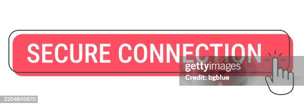 Secure Connection Click Button With Hand Cursor On White Background ...