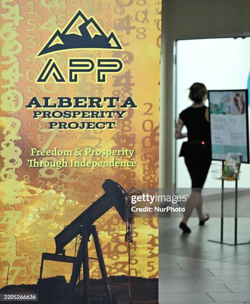Poster Freedom and Prosperity Through Independence - APP, at the entrance to the Help Us Make Sovereignty for Alberta Happen event, organized by the...