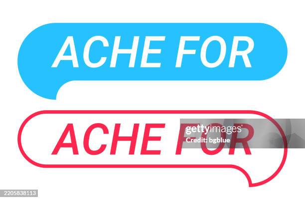 ache for - blue and red speech bubble on white background - eligible vector icon stock illustrations