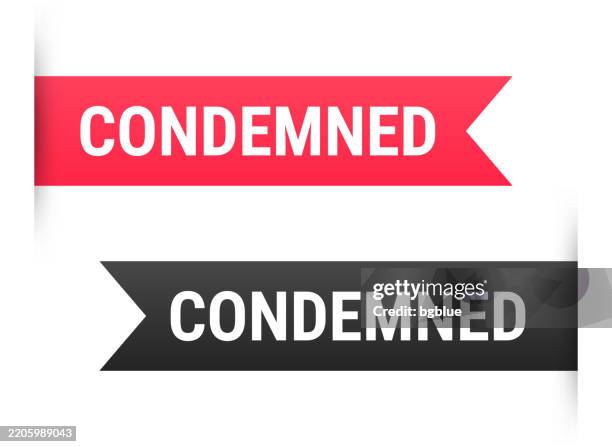 Transparent Condembed Sign 33 Condemned Sign High Res Illustrations - Getty Images