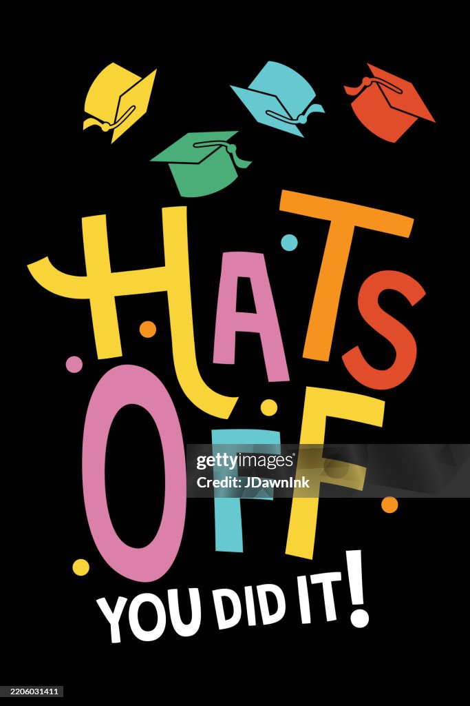 Hats Off Congrats Graduation Typography Design In Colors With Grad Caps ...