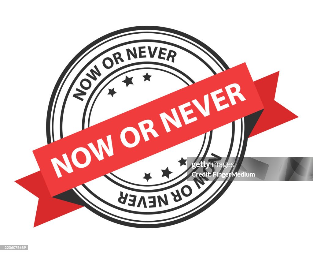Now or never rubber seal stamp