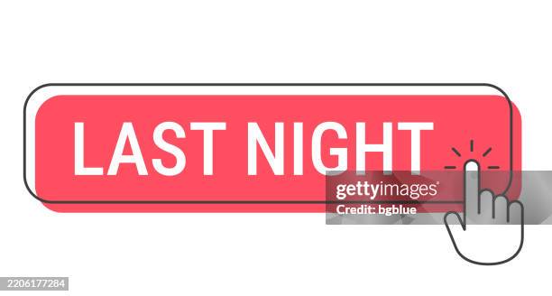 Last Click Icon Last Night Click Button With Hand Cursor On White Background High-Res ...