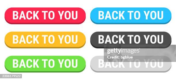back to you - colorful 3d click web buttons on blank background - 3d button logo stock illustrations