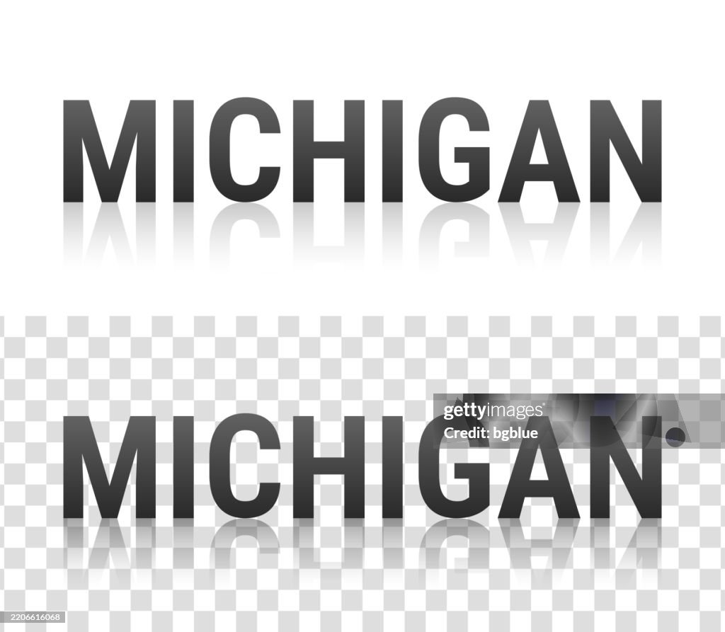 Michigan Text Michigan Text With Reflection On Transparent Background High-Res Vector ...