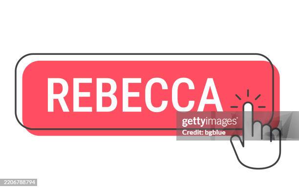 rebecca - female name - click button with hand cursor on white background - pressing red button stock illustrations