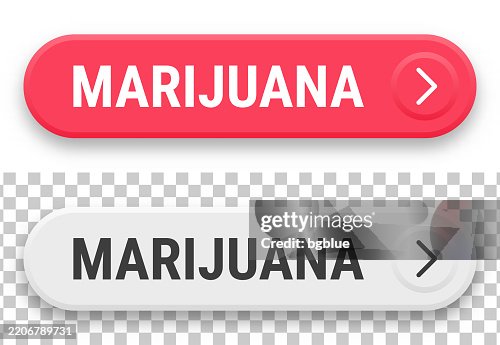 Marijuana - 3D click web buttons on blank background Marijuana - 3D click web buttons on blank background