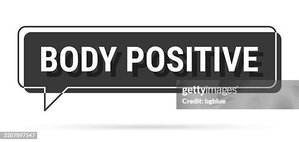 body positive - 3d black speech bubble on white background - body positive stock illustrations