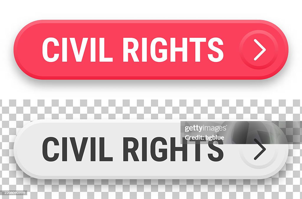 Civil Rights Buttons Civil Rights 3d Click Web Buttons On Blank Background High-Res Vector ...