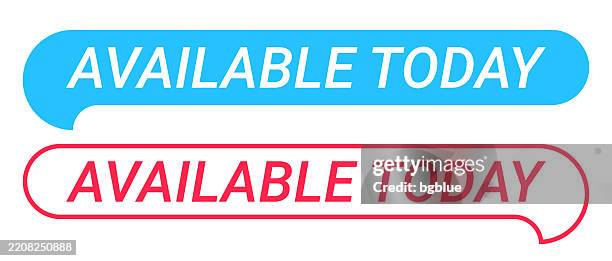 available today - blue and red speech bubble on white background - possible icon stock illustrations
