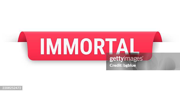 immortal - red banner, bookmark, ribbon, label on white background - infinity logo stock illustrations