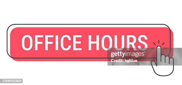 Increased Hour Button Office Hours Click Button With Hand Cursor On White Background High-Res ...