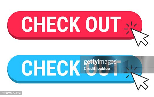 Check Out Red Sign Check Out Red And Blue Buttons With Cursor On White Background High-Res ...