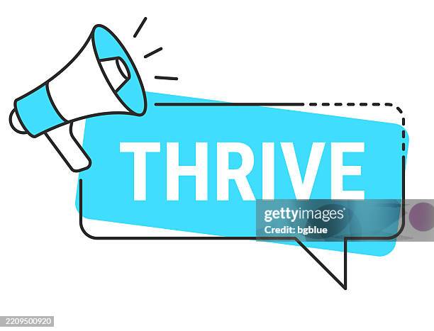 thrive - speech bubble and megaphone on white background - professional development words stock illustrations