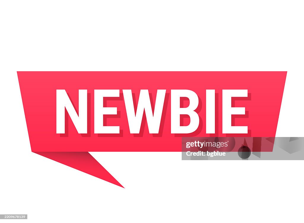 Newbie - Red speech bubble on blank background