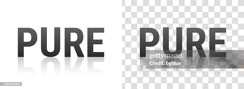 Pure Text How To Pure Text With Reflection On Transparent Background High-Res Vector ...