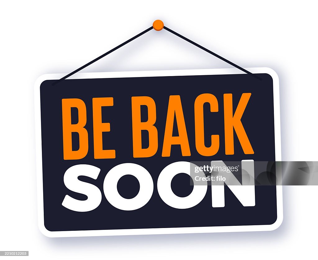 Be Back Soon Retro Hanging Business Sign