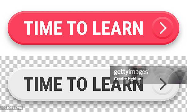 time to learn - 3d click web buttons on blank background - learn more web button stock illustrations