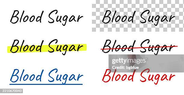 blood sugar - handwritten text, highlighted, crossed out, underlined on blank background - glucose level stock illustrations