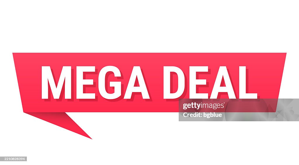 Mega Deal - Red speech bubble on blank background