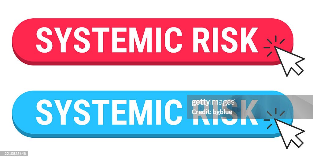 Select Risk Buttons Systemic Risk Red And Blue Buttons With Cursor On White Background High ...