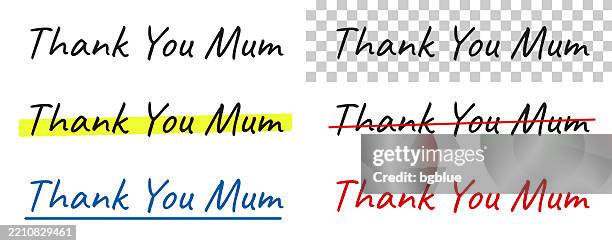 thank you mum - handwritten text, highlighted, crossed out, underlined on blank background - neon script stock illustrations
