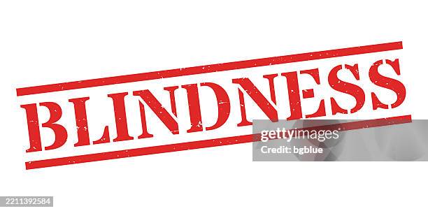 blindness - red rubber stamp on blank background - blind stock illustrations