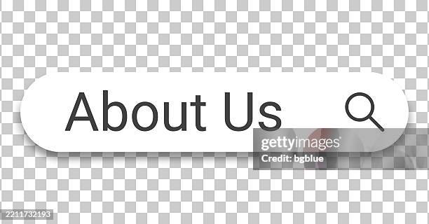 about us - search bar on transparent background - about us stock illustrations