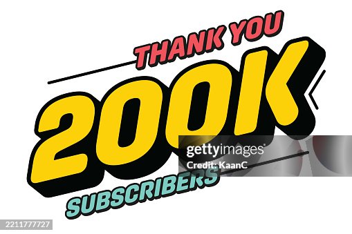 Thanks 200000 subscribers. 200k subscribers celebration. Vector stock illustration Thanks 200000 subscribers. 200k subscribers celebration. Vector stock illustration