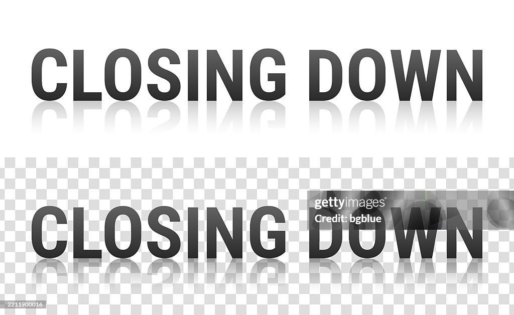 Closing Background White Closing Down Text With Reflection On Transparent Background High-Res ...