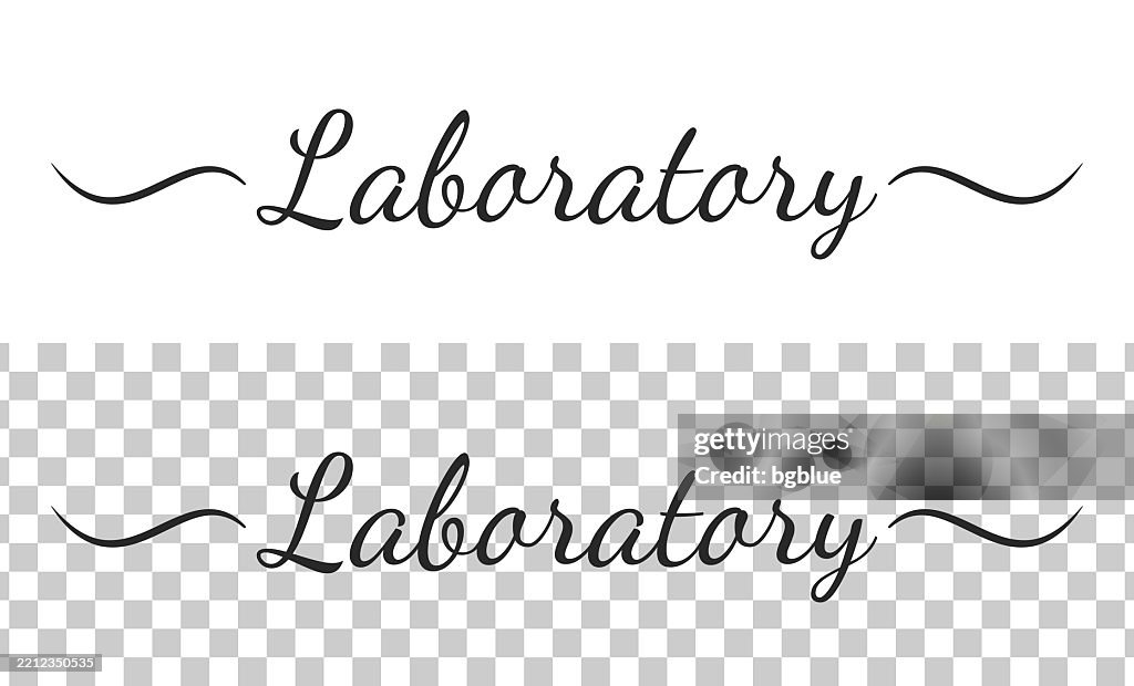 Laboratory Lettering Design Laboratory Calligraphy Text With Swashes On Blank Background High-Res ...