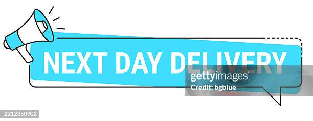 next day delivery - speech bubble and megaphone on white background - leftovers stock illustrations