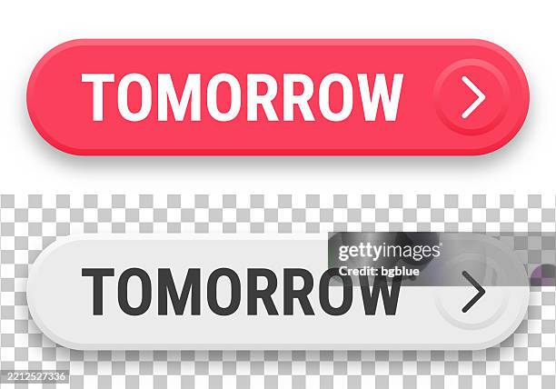 tomorrow - 3d click web buttons on blank background - switch button stock illustrations